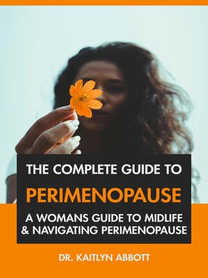 cover image of The Complete Guide to Perimenopause